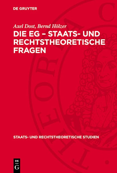Die EG – Staats- und rechtstheoretische Fragen