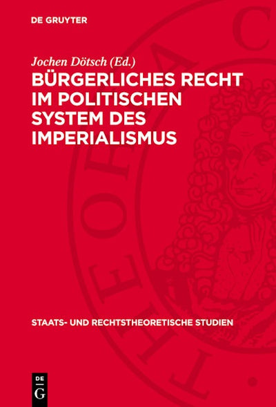 Bürgerliches Recht im politischen System des Imperialismus