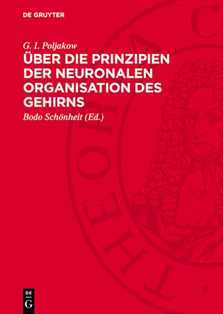 Über die Prinzipien der neuronalen Organisation des Gehirns