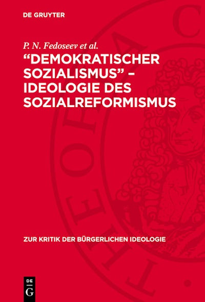 „Demokratischer Sozialismus“ – Ideologie des Sozialreformismus