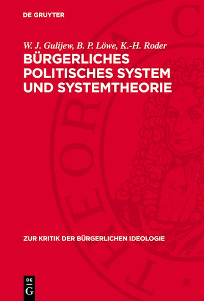 Bürgerliches politisches System und Systemtheorie