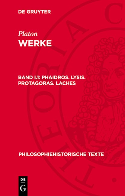 Phaidros. Lysis. Protagoras. Laches