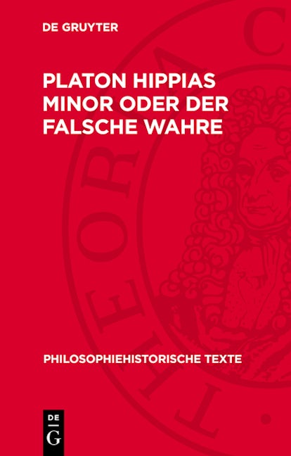 Platon Hippias Minor oder Der Falsche Wahre