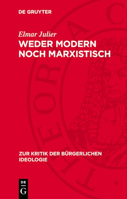 Weder modern noch marxistisch
