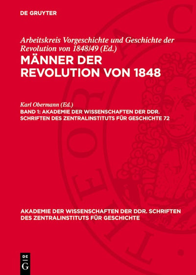 Männer der Revolution von 1848. Band 1