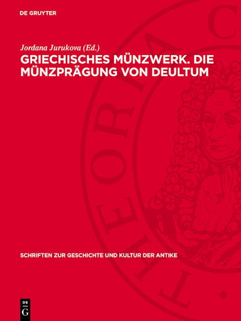 Griechisches Münzwerk. Die Münzprägung von Deultum