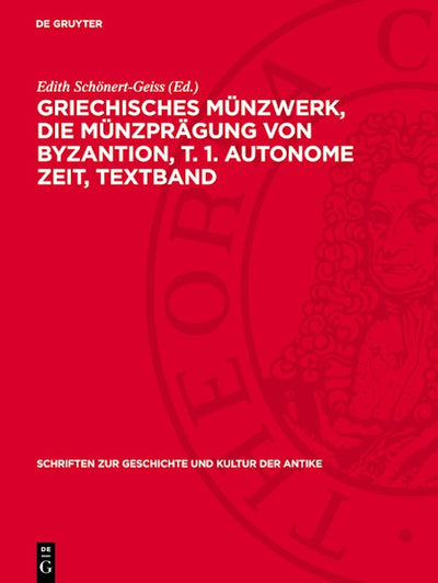 Griechisches Münzwerk, Die Münzprägung von Byzantion, T. 1. Autonome Zeit, Textband