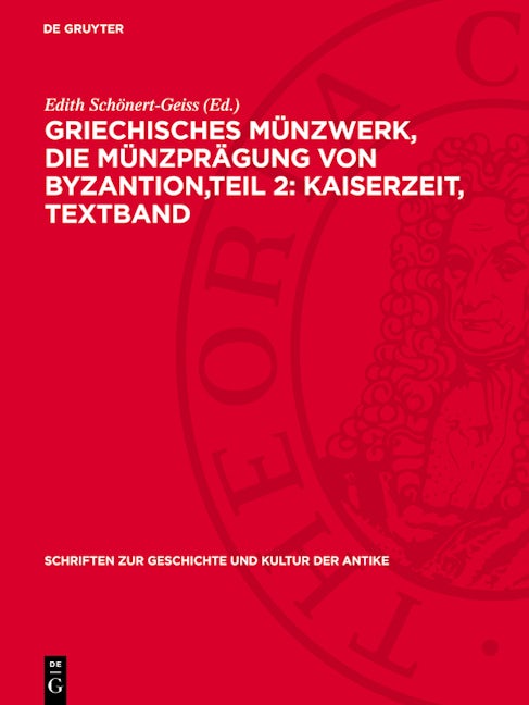 Griechisches Münzwerk, Die Münzprägung von Byzantion, Teil 2: Kaiserzeit, Textband