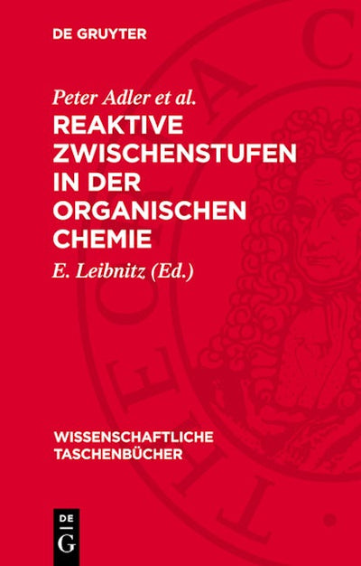 Reaktive Zwischenstufen in der organischen Chemie