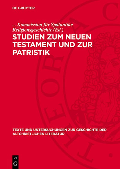 Studien zum Neuen Testament und zur Patristik
