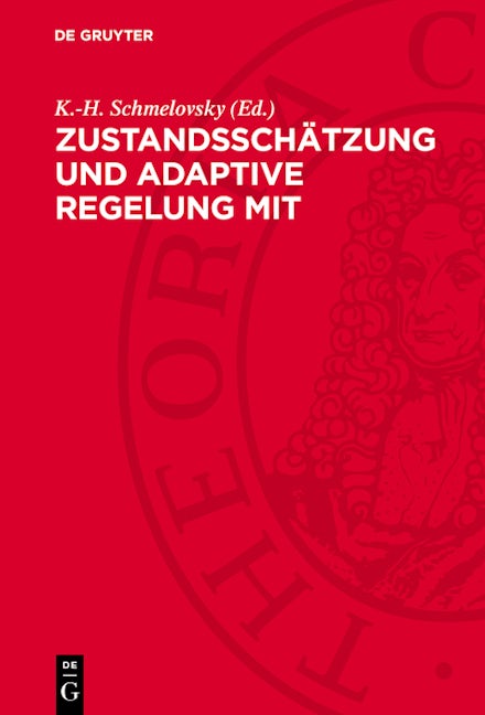 Zustandsschätzung und adaptive Regelung mit mikroelektronischen Mitteln