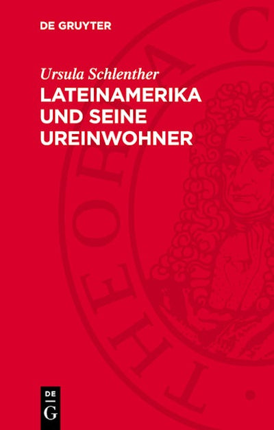 Lateinamerika und seine Ureinwohner