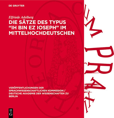 Die Sätze des Typus „Ih bin ez Ioseph“ im Mittelhochdeutschen