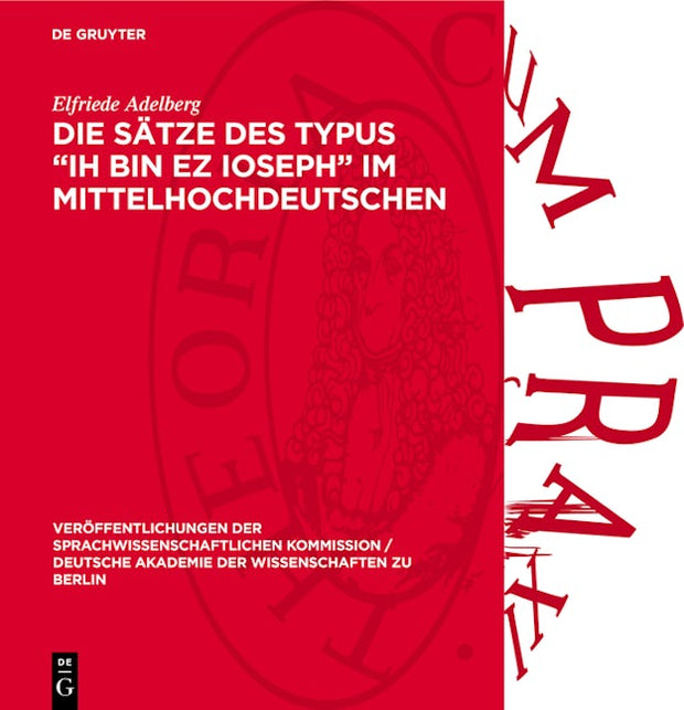 Die Sätze des Typus „Ih bin ez Ioseph“ im Mittelhochdeutschen