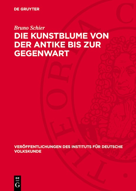 Die Kunstblume von der Antike bis zur Gegenwart