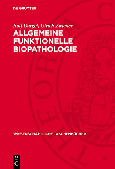 Allgemeine funktionelle Biopathologie