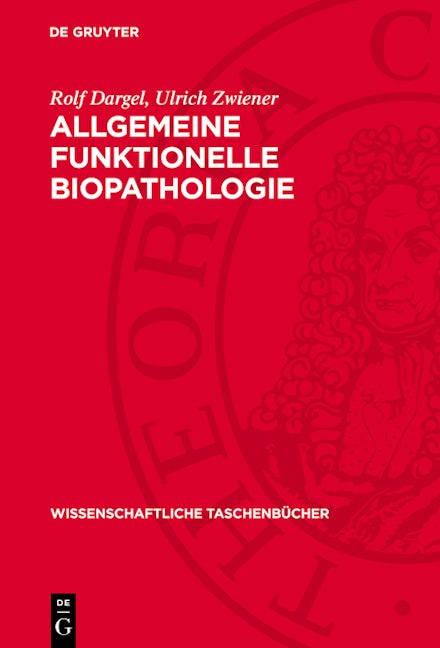 Allgemeine funktionelle Biopathologie