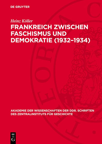 Cover image for Frankreich zwischen Faschismus und Demokratie (1932–1934), isbn: 9783112722541