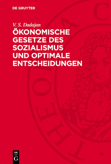 Ökonomische Gesetze des Sozialismus und optimale Entscheidungen