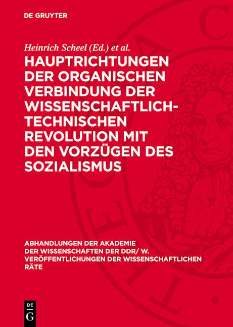 Hauptrichtungen der organischen Verbindung der wissenschaftlich-technischen Revolution mit den Vorzügen des Sozialismus