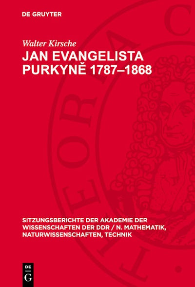Jan Evangelista Purkyně 1787–1868