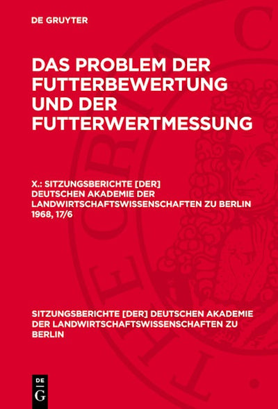 Das Problem der Futterbewertung und der Futterwertmessung. X.