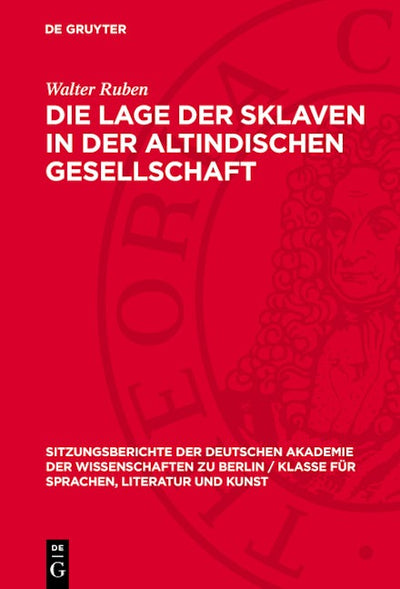 Die Lage der Sklaven in der altindischen Gesellschaft