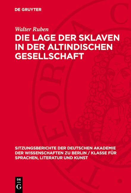 Die Lage der Sklaven in der altindischen Gesellschaft