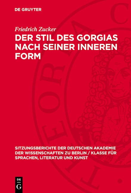 Der Stil des Gorgias nach seiner inneren Form