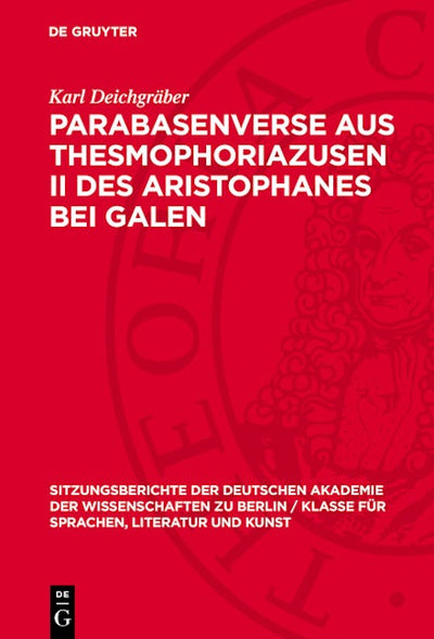 Parabasenverse aus Thesmophoriazusen II des Aristophanes bei Galen
