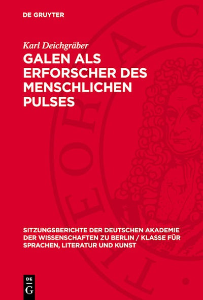 Galen als Erforscher des menschlichen Pulses
