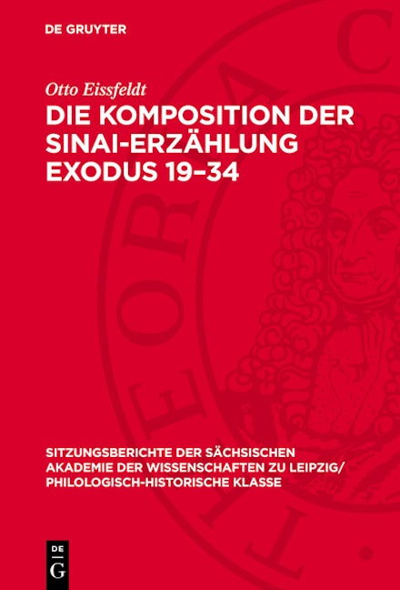 Die Komposition der Sinai-Erzählung Exodus 19–34