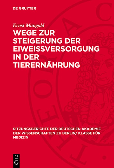 Wege zur Steigerung der Eiweissversorgung in der Tierernährung