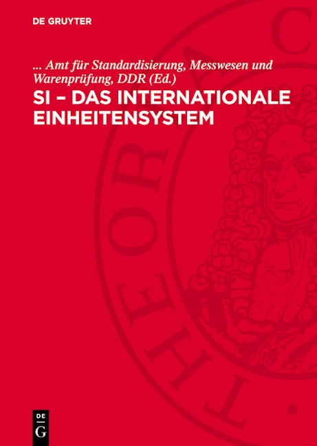 SI – Das internationale Einheitensystem