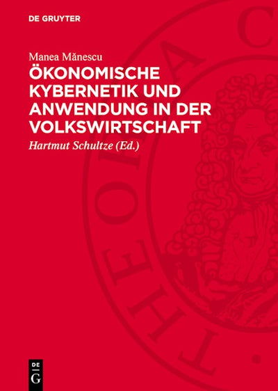Ökonomische Kybernetik und Anwendung in der Volkswirtschaft