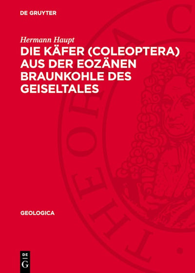 Die Käfer (Coleoptera) aus der eozänen Braunkohle des Geiseltales