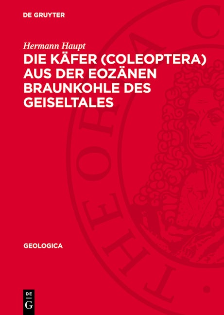 Die Käfer (Coleoptera) aus der eozänen Braunkohle des Geiseltales
