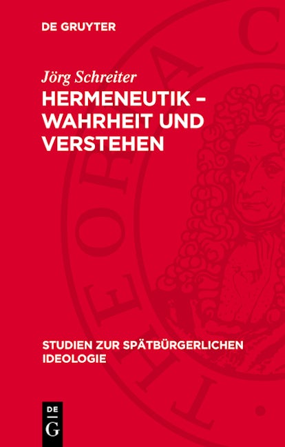 Hermeneutik – Wahrheit und Verstehen