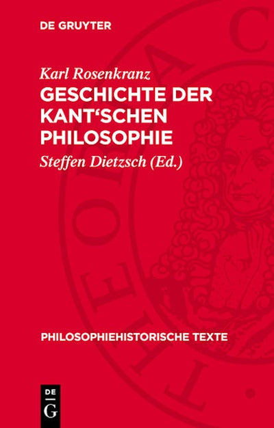 Geschichte der Kant'schen Philosophie