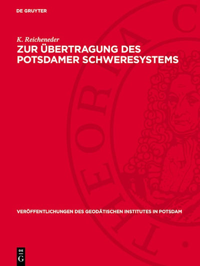 Zur Übertragung des Potsdamer Schweresystems