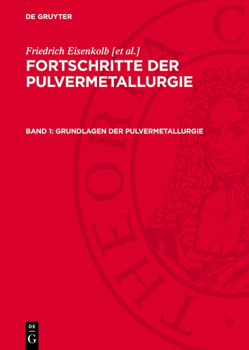 Cover image for Grundlagen der Pulvermetallurgie, isbn: 9783112732007