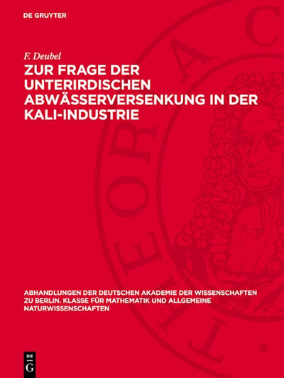 Zur Frage der unterirdischen Abwässerversenkung in der Kali-Industrie
