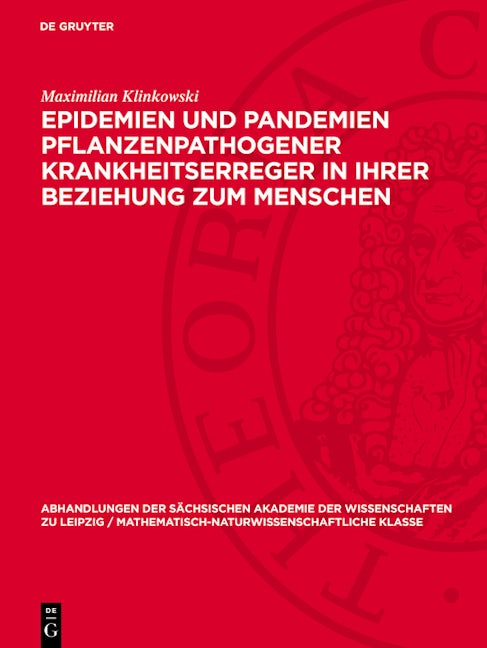 Epidemien und Pandemien pflanzenpathogener Krankheitserreger in ihrer Beziehung zum Menschen
