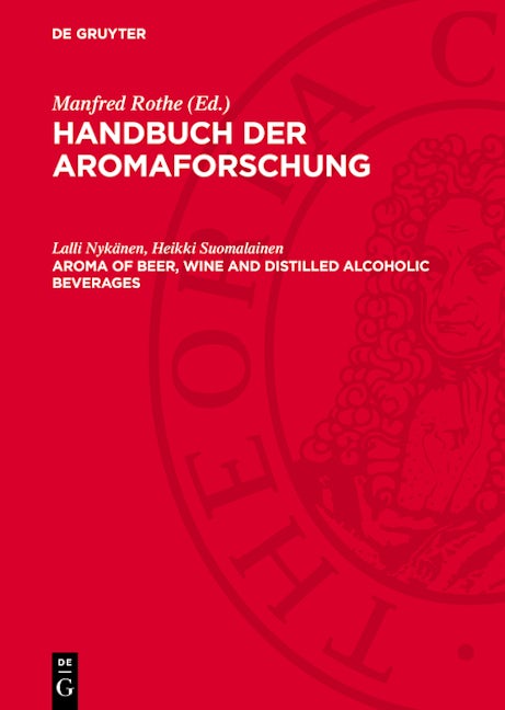 Aroma of Beer, Wine and Distilled Alcoholic Beverages
