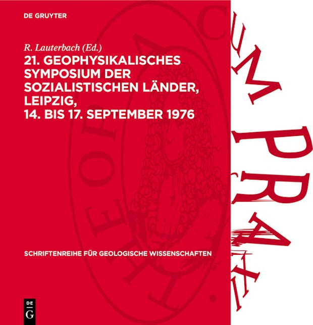21. Geophysikalisches Symposium der sozialistischen Länder, Leipzig, 14. bis 17. September 1976