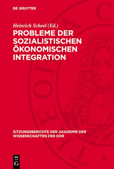 Probleme der sozialistischen ökonomischen Integration