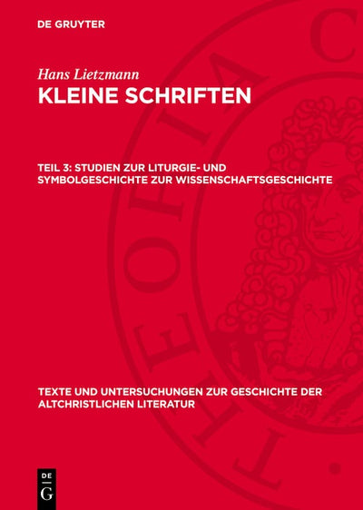 Cover image for Studien zur Liturgie- und Symbolgeschichte zur Wissenschaftsgeschichte, isbn: 9783112737927