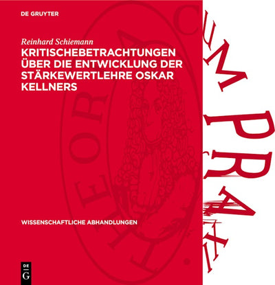 Kritischebetrachtungen über die Entwicklung der Stärkewertlehre Oskar Kellners