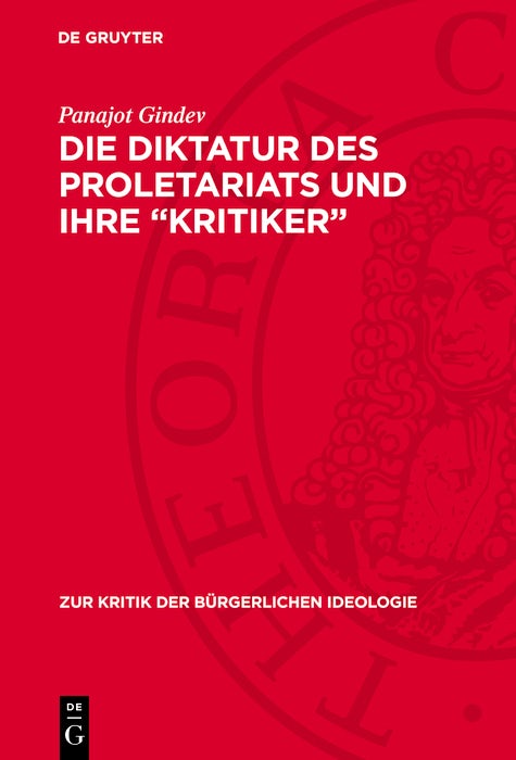 Cover image for Die Diktatur des Proletariats und ihre „Kritiker“, isbn: 9783112739785