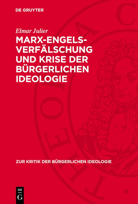 Cover image for Marx-Engels-Verfälschung und Krise der bürgerlichen Ideologie, isbn: 9783112739884